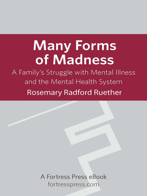 Title details for Many Forms of Madness by Rosemary Ruether - Available